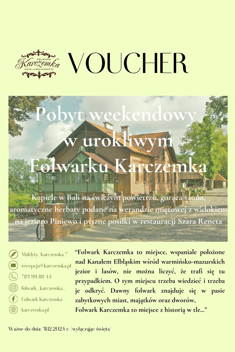 Voucher podarunkowy na weekendowy pobyt w Folwarku Karczemka w Maładytach Darczyńca: Ceva